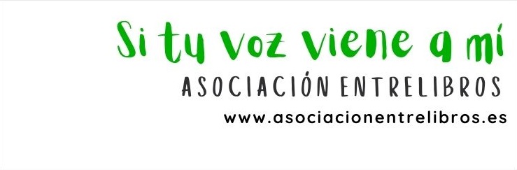 DOCUMENTAL "SI TU VOZ VIENE A MI". Asociación Entrelibros