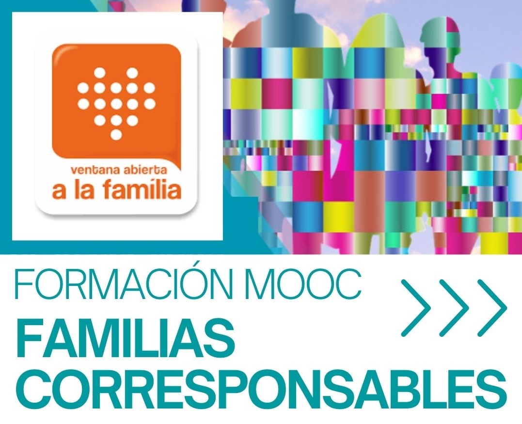FORMACIÓN MOOC FAMILIAS CORRESPONSABLES. VENTANA ABIERTA A LAS FAMILIAS